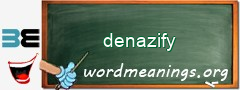 WordMeaning blackboard for denazify